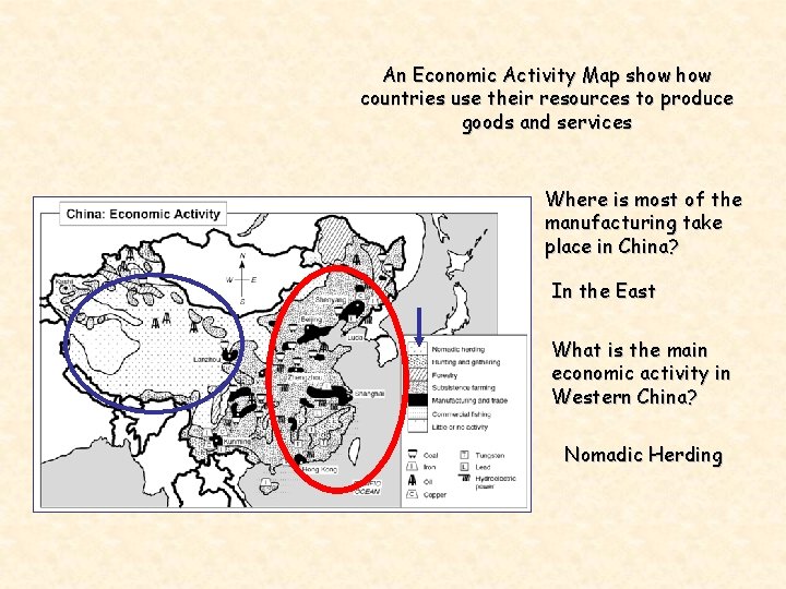 An Economic Activity Map show countries use their resources to produce goods and services