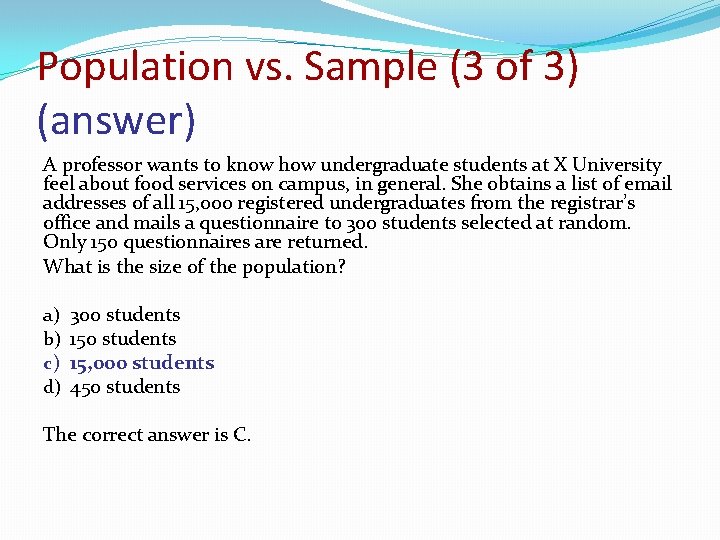 CHAPTER 8 Producing Data Sampling Basic Practice of
