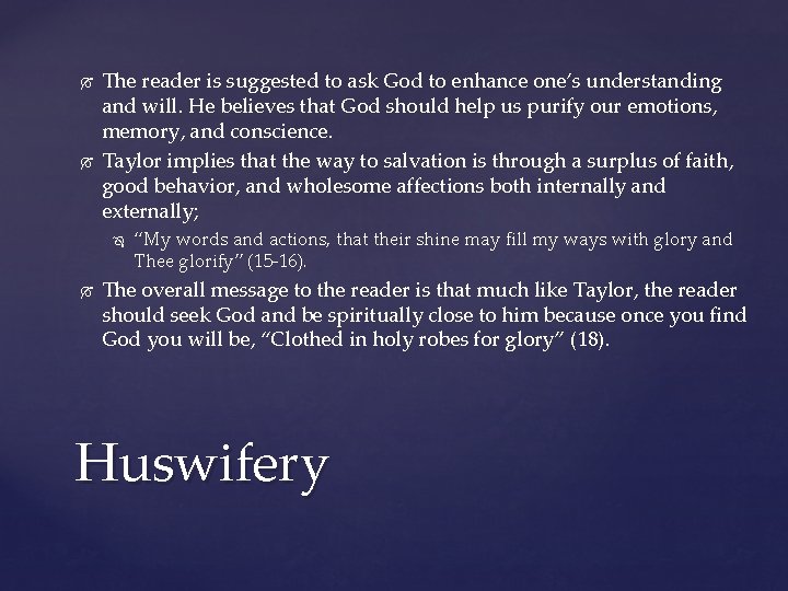  The reader is suggested to ask God to enhance one’s understanding and will.