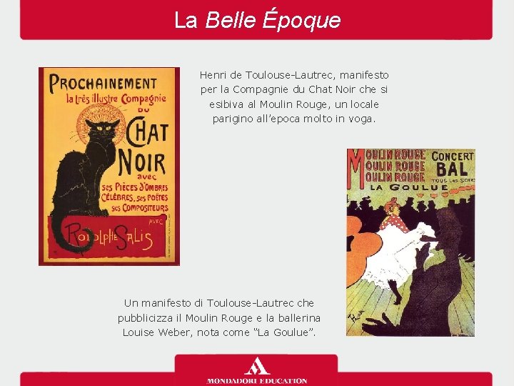 La Belle Époque Henri de Toulouse-Lautrec, manifesto per la Compagnie du Chat Noir che