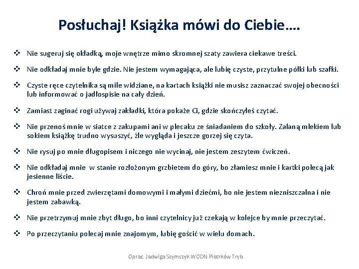 Posłuchaj! Książka mówi do Ciebie…. v Nie sugeruj się okładką, moje wnętrze mimo skromnej