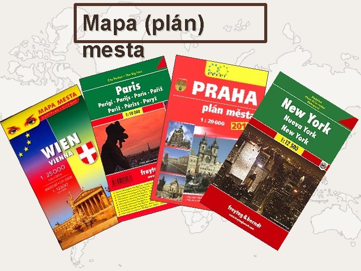 Mapa (plán) mesta 