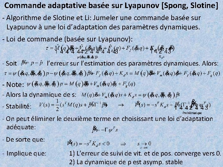 Commande adaptative basée sur Lyapunov [Spong, Slotine] - Algorithme de Slotine et Li: Jumeler