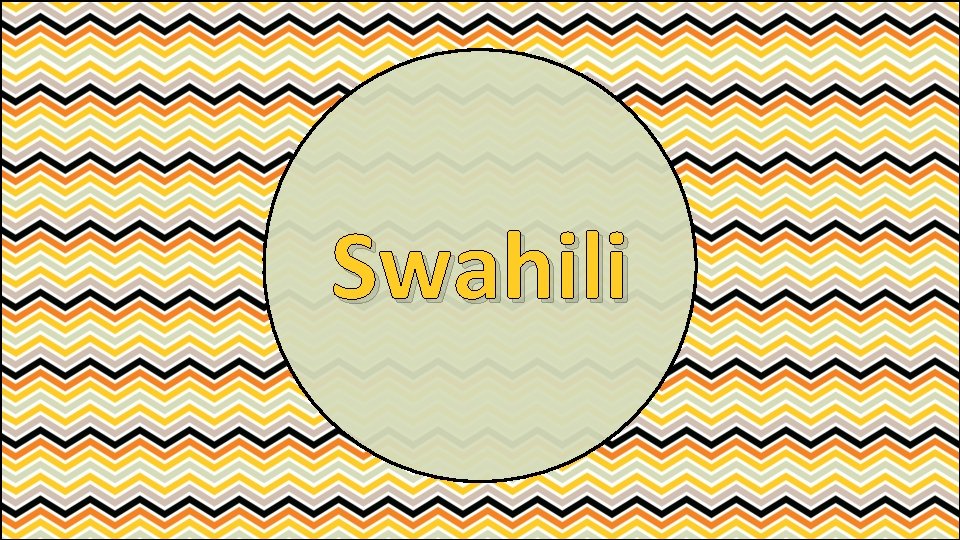 Swahili 