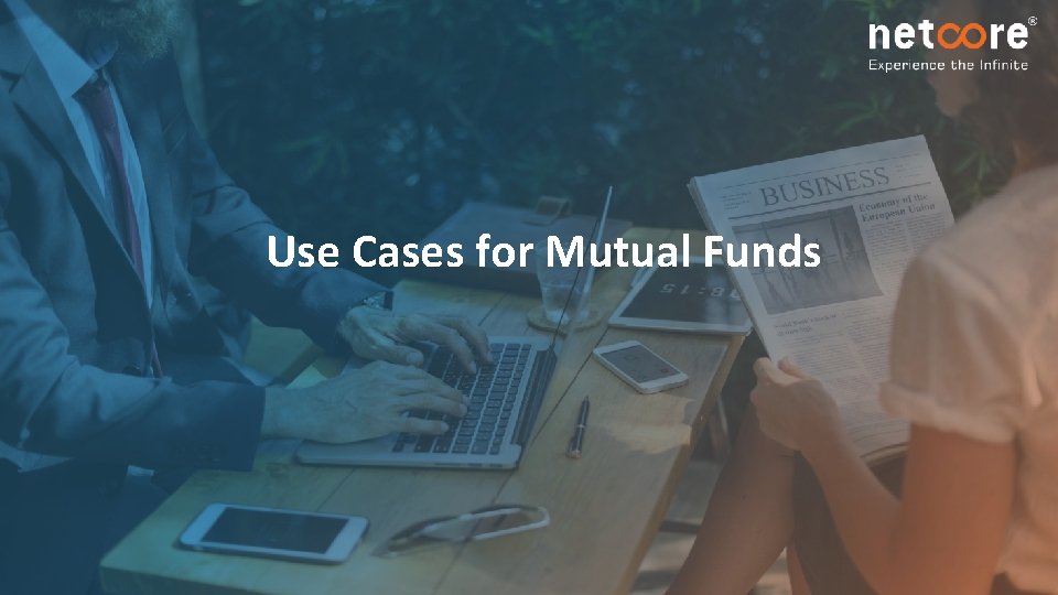 Use Cases for Mutual Funds 