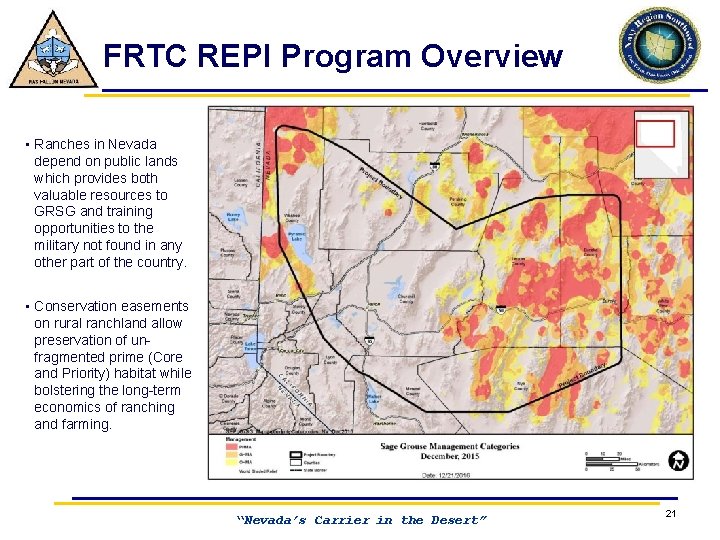 FRTC REPI Program Overview • Ranches in Nevada depend on public lands which provides