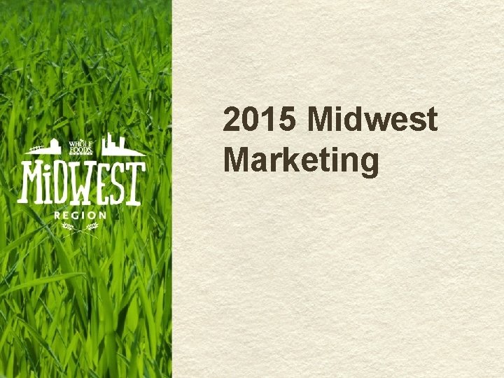 2015 Midwest Marketing 