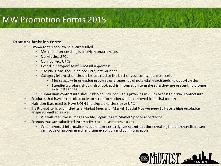 MW Promotion Forms 2015 Promo Submission Form: • • • Promo forms need to