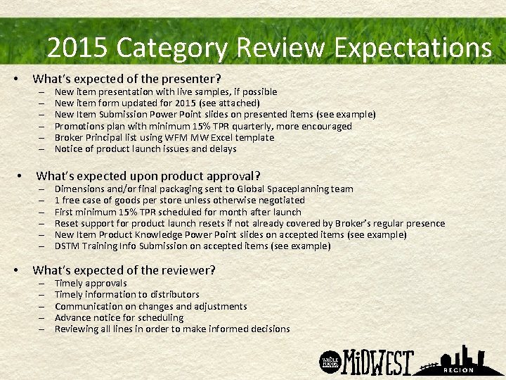 2015 Category Review Expectations • What’s expected of the presenter? • What’s expected upon