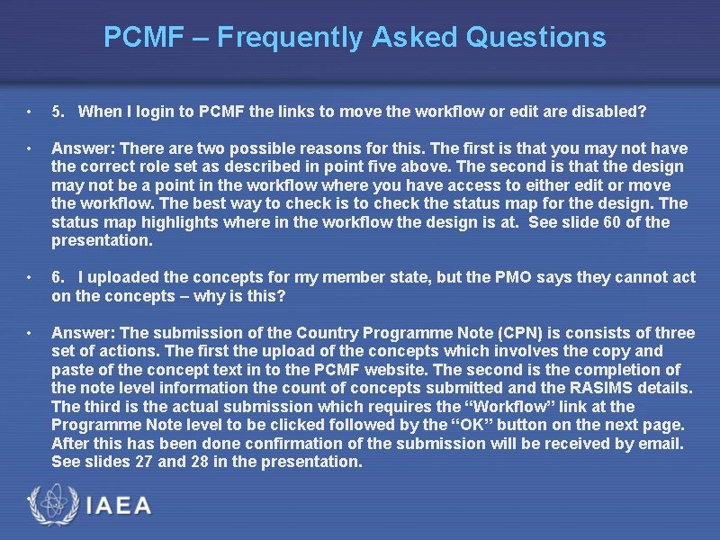 PCMF – Frequently Asked Questions • 5. When I login to PCMF the links