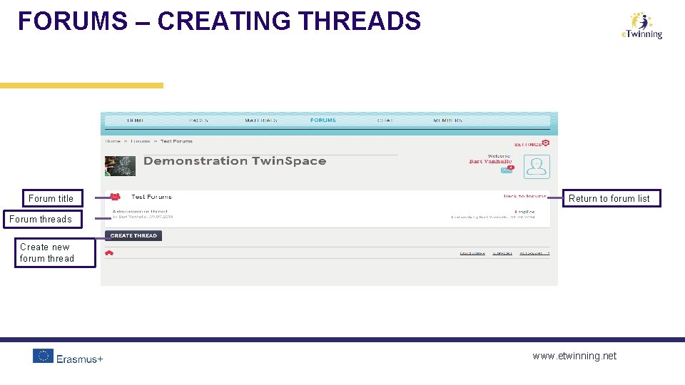 FORUMS – CREATING THREADS Forum title Return to forum list Forum threads Create new