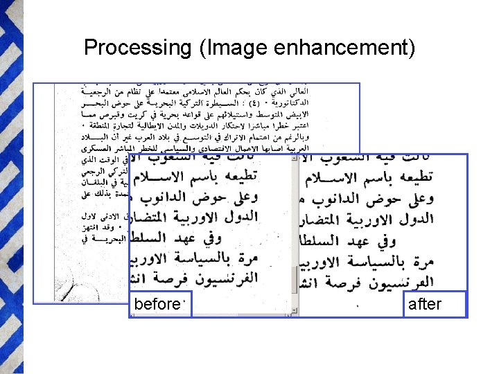 Processing (Image enhancement) before after 