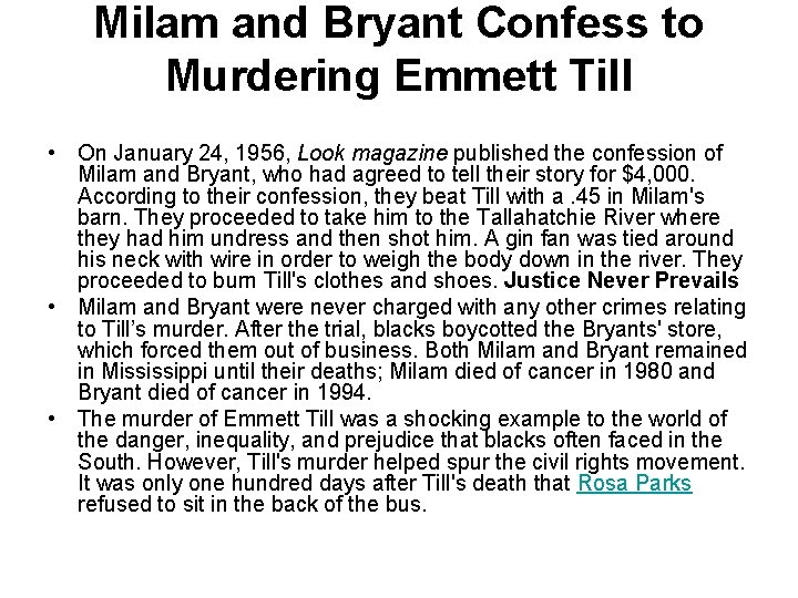 Milam and Bryant Confess to Murdering Emmett Till • On January 24, 1956, Look