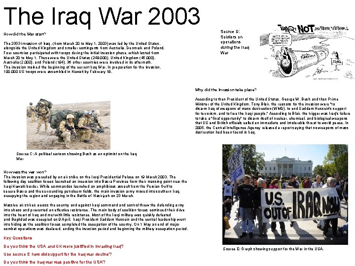 The Iraq War 2003 How did the War start? The 2003 invasion of Iraq,