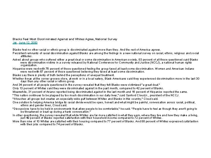 Blacks Feel Most Discriminated Against and Whites Agree, National Survey Jet, June 12, 2000