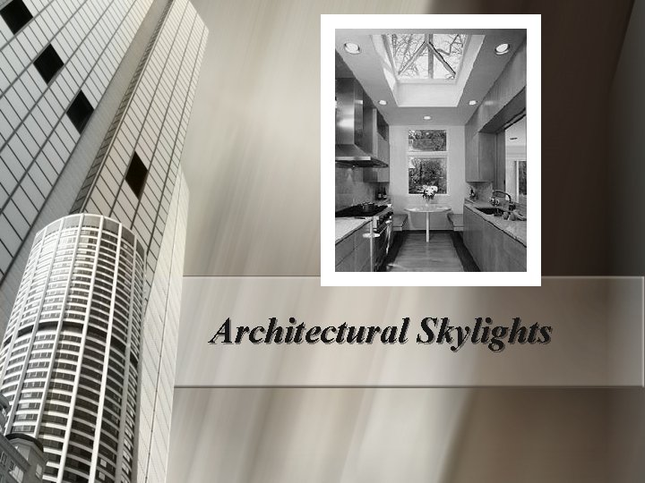 Architectural Skylights 