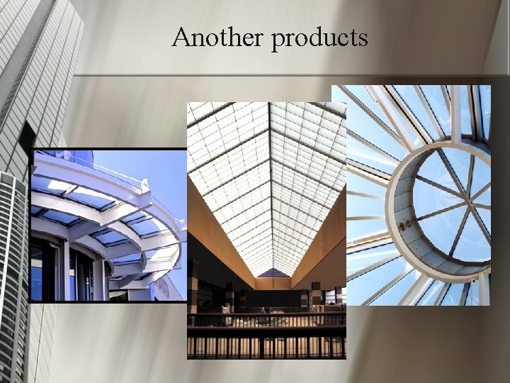Another products 