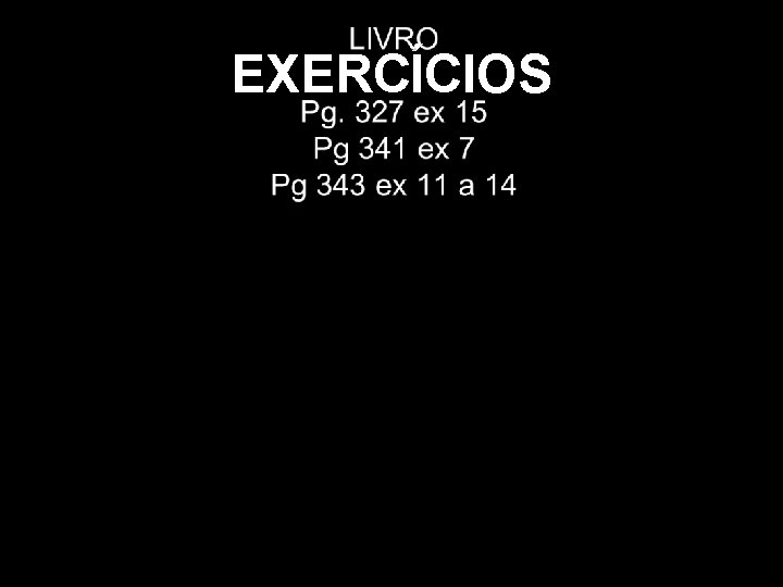 EXERCÍCIOS 