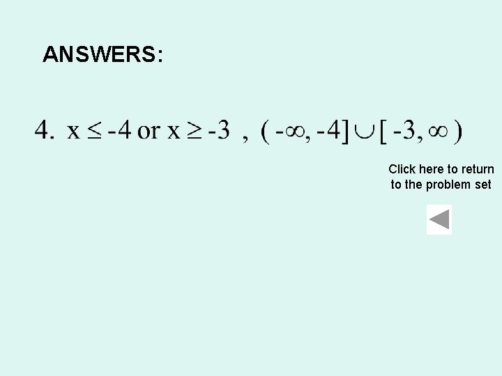 ANSWERS: Click here to return to the problem set 