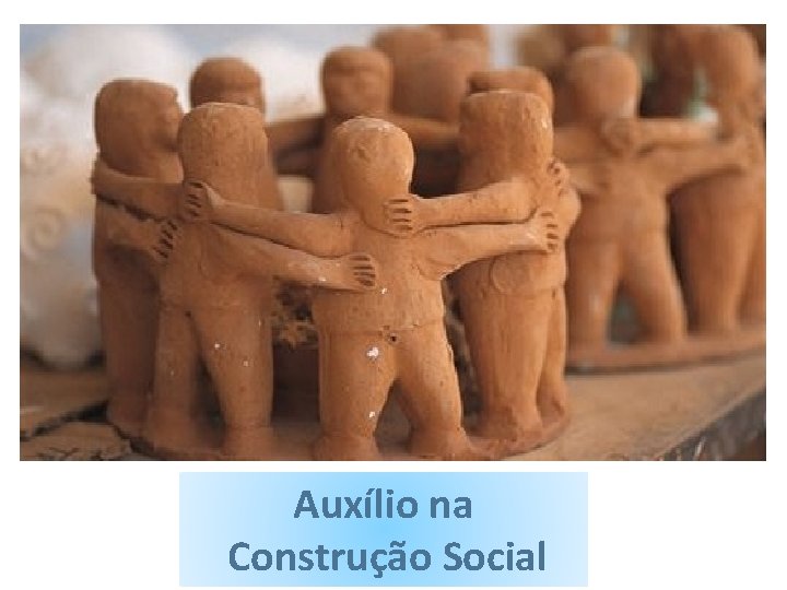 Auxílio na Construção Social 