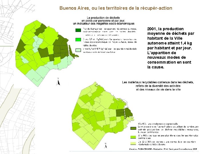 Buenos Aires, ou les territoires de la récupér-action 2001, la production moyenne de déchets