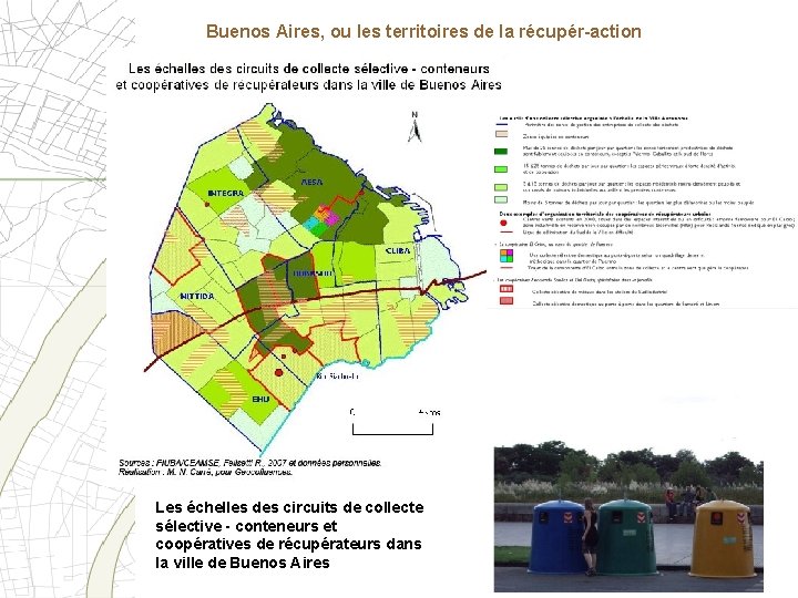 Buenos Aires, ou les territoires de la récupér-action Les échelles des circuits de collecte