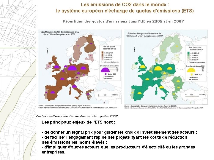 Les émissions de CO 2 dans le monde : le système européen d'échange de