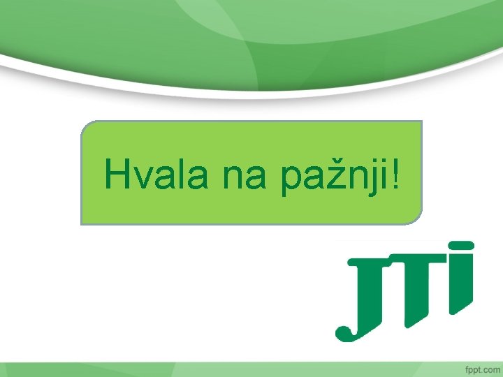 Hvala na pažnji! 