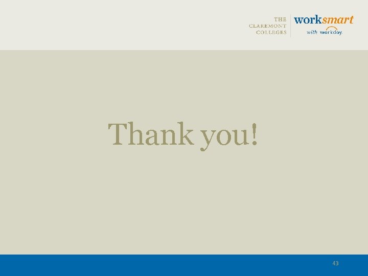 Thank you! 43 