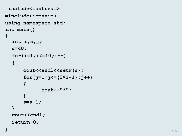 #include<iostream> #include<iomanip> using namespace std; int main() { int i, s, j; s=40; for(i=1;