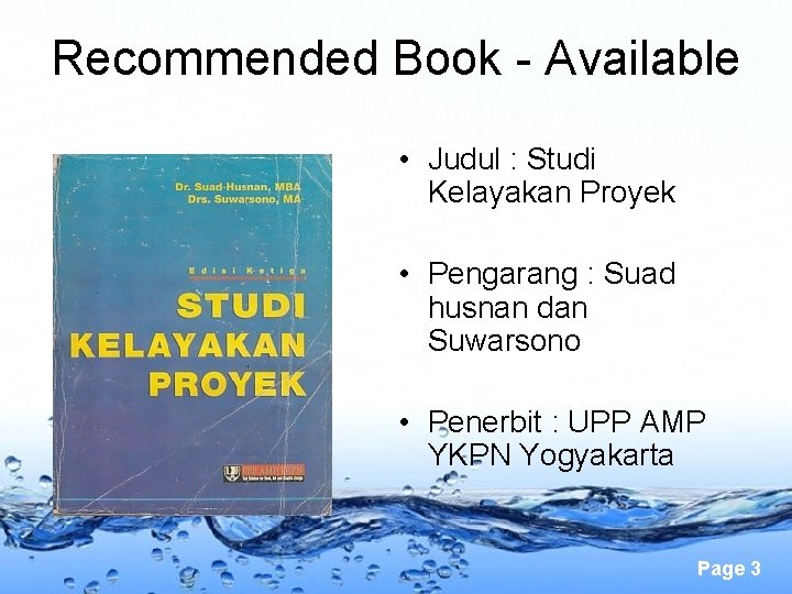 Recommended Book - Available • Judul : Studi Kelayakan Proyek • Pengarang : Suad