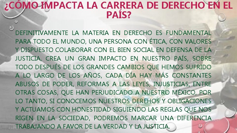 ¿CÓMO IMPACTA LA CARRERA DE DERECHO EN EL PAÍS? DEFINITIVAMENTE LA MATERIA EN DERECHO