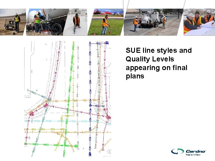 SUE line styles and Quality Levels appearing on final plans 