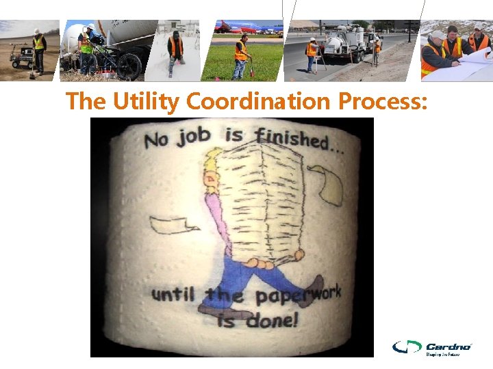 The Utility Coordination Process: RISK MANAGEMENT TOOLS The Three C’s Utility Impact Analysis Subsurface The Utility Coordination Process: RISK MANAGEMENT TOOLS The Three C’s Utility Impact Analysis Subsurface