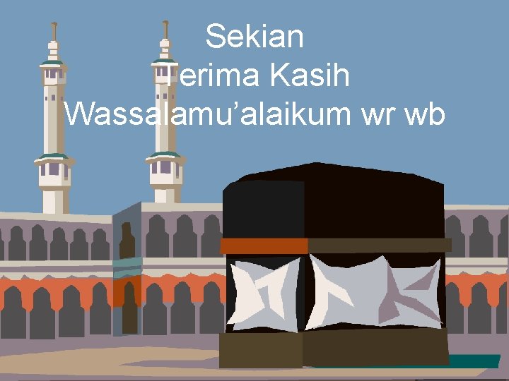 Sekian Terima Kasih Wassalamu’alaikum wr wb dept of acct - umy 