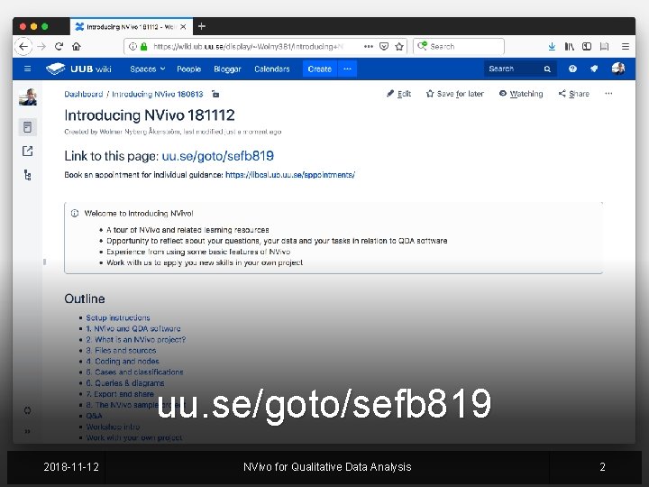 uu. se/goto/sefb 819 2018 -11 -12 NVivo for Qualitative Data Analysis 2 