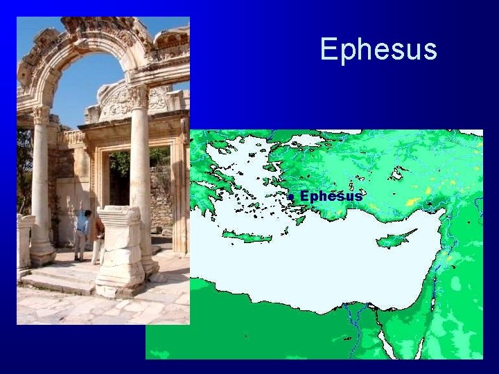 Ephesus ● Ephesus 