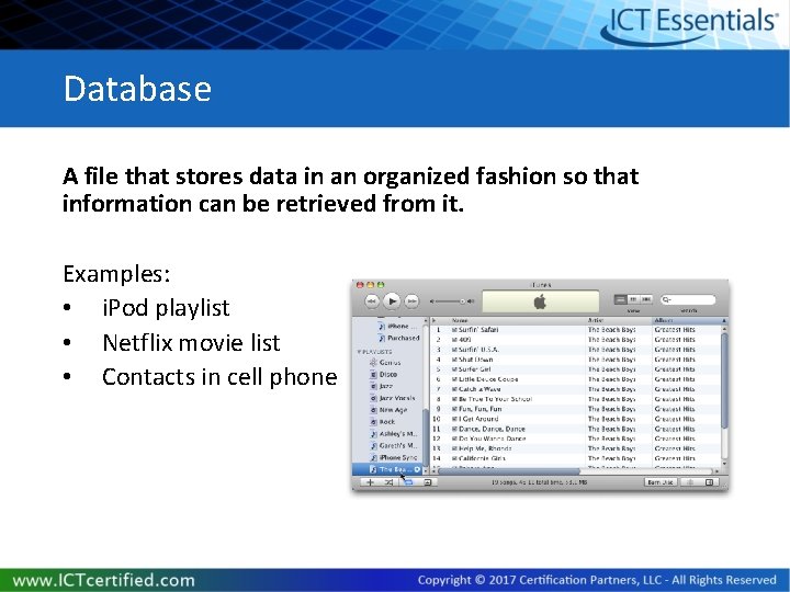 Database A file that stores data in an organized fashion so that information can Database A file that stores data in an organized fashion so that information can
