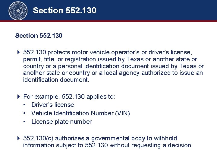 Section 552. 130 Section 552. 101 + Common-Law Privacy – Slide 5 of 5