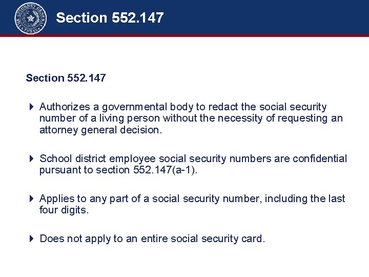 Section 552. 147 Section 552. 101 + Common-Law Privacy – Slide 5 of 5