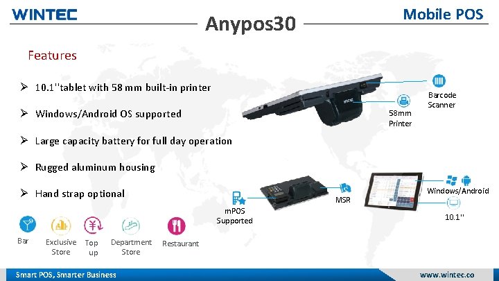 Mobile POS Anypos 30 Features 10. 1''tablet with 58 mm built-in printer Windows/Android OS