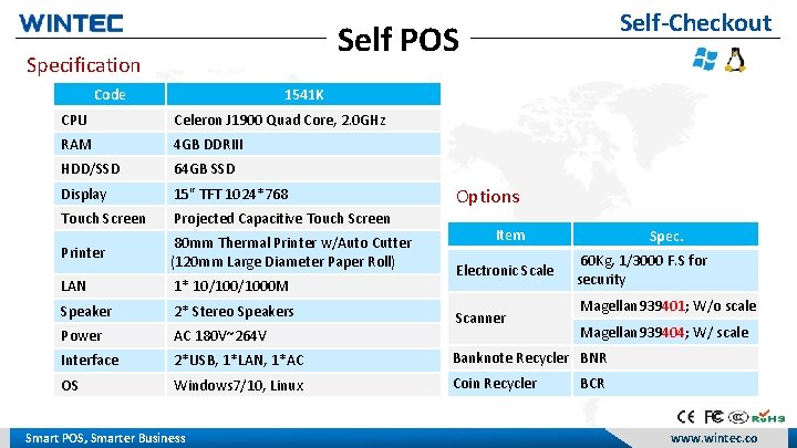 Self-Checkout Self POS Specification Code 1541 K CPU Celeron J 1900 Quad Core, 2.