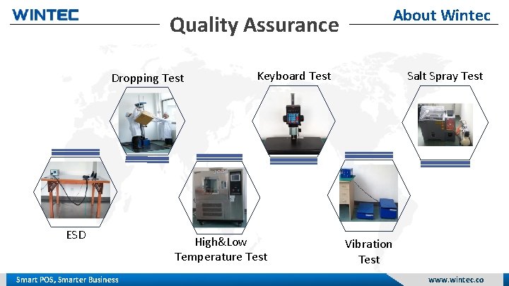 About Wintec Quality Assurance Dropping Test ESD Smart POS, Smarter Business Keyboard Test High&Low