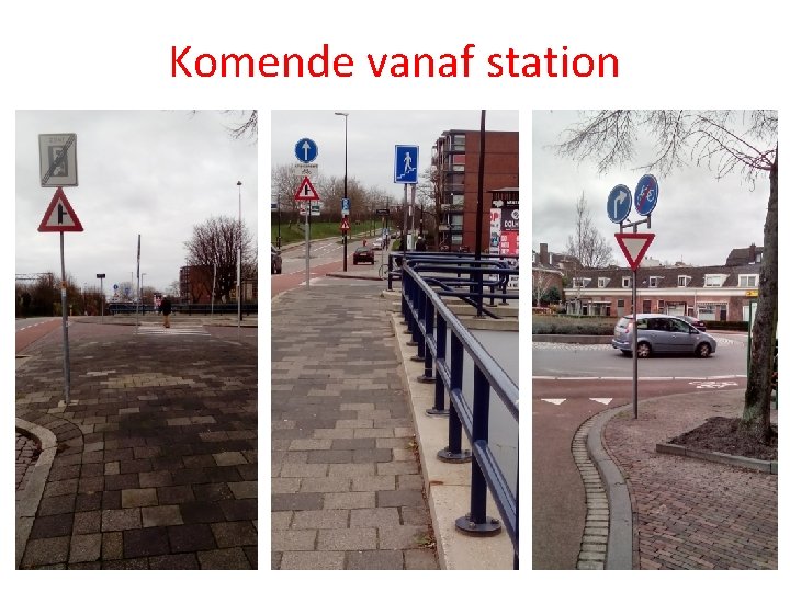 Komende vanaf station 