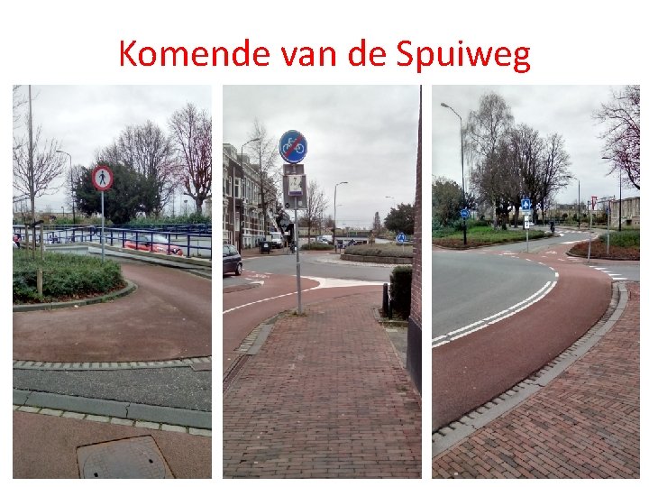 Komende van de Spuiweg 