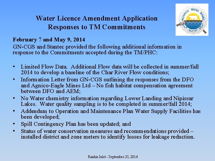Water Licence Amendment Application Responses to TM Commitments February 7 and May 9, 2014
