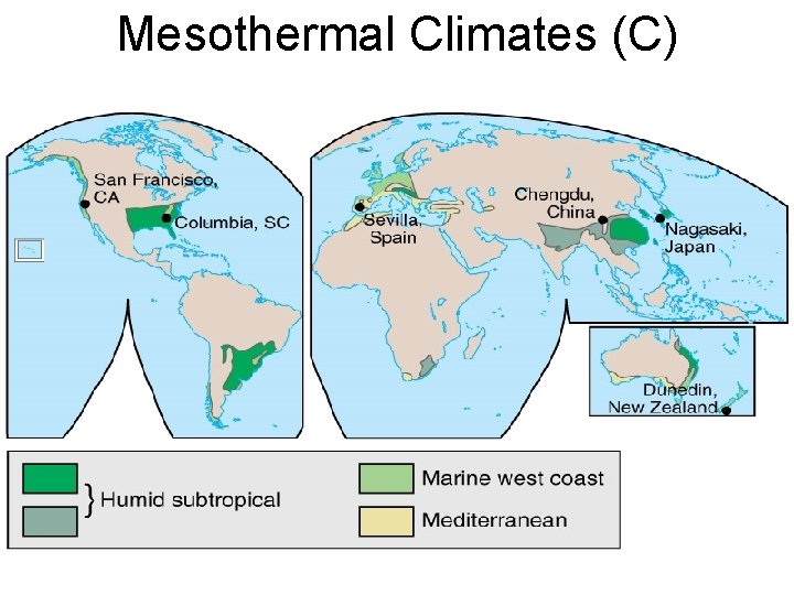 Mesothermal Climates (C) 