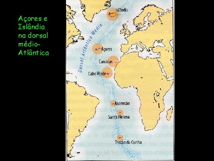 Açores e Islândia na dorsal médio. Atlântica 