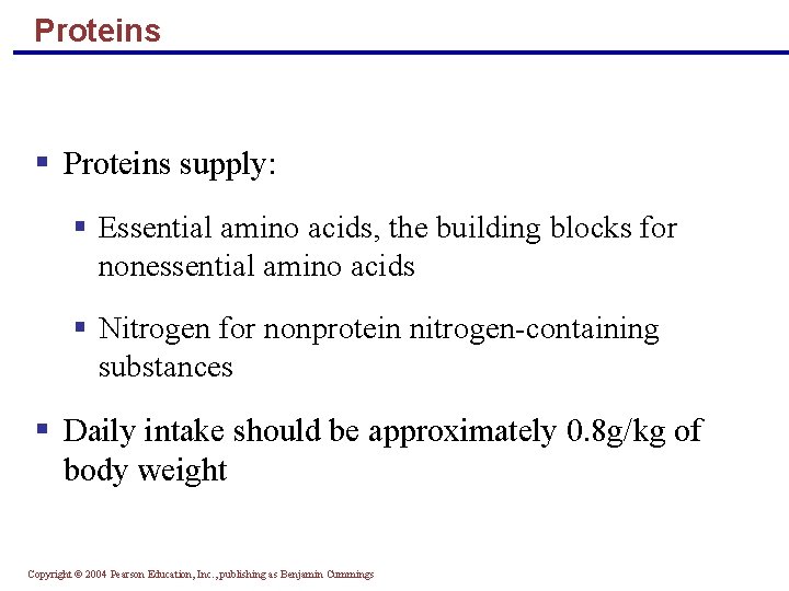 Proteins § Proteins supply: § Essential amino acids, the building blocks for nonessential amino Proteins § Proteins supply: § Essential amino acids, the building blocks for nonessential amino