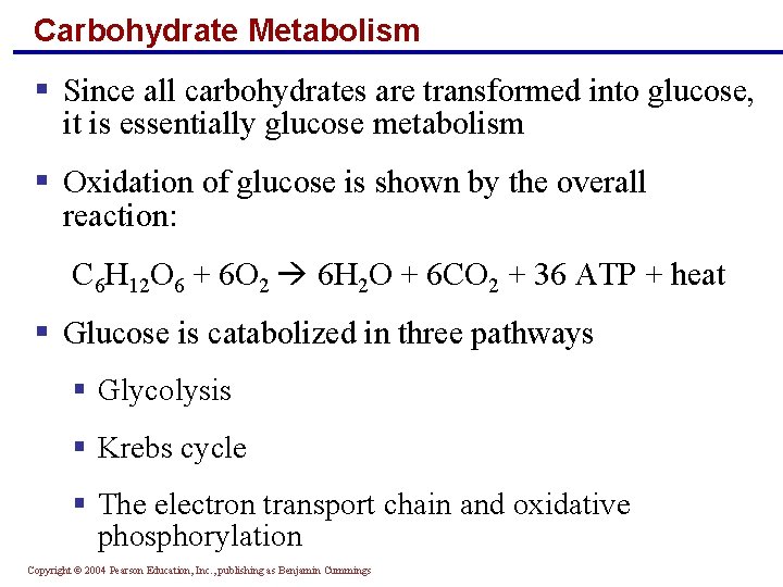 Carbohydrate Metabolism § Since all carbohydrates are transformed into glucose, it is essentially glucose Carbohydrate Metabolism § Since all carbohydrates are transformed into glucose, it is essentially glucose